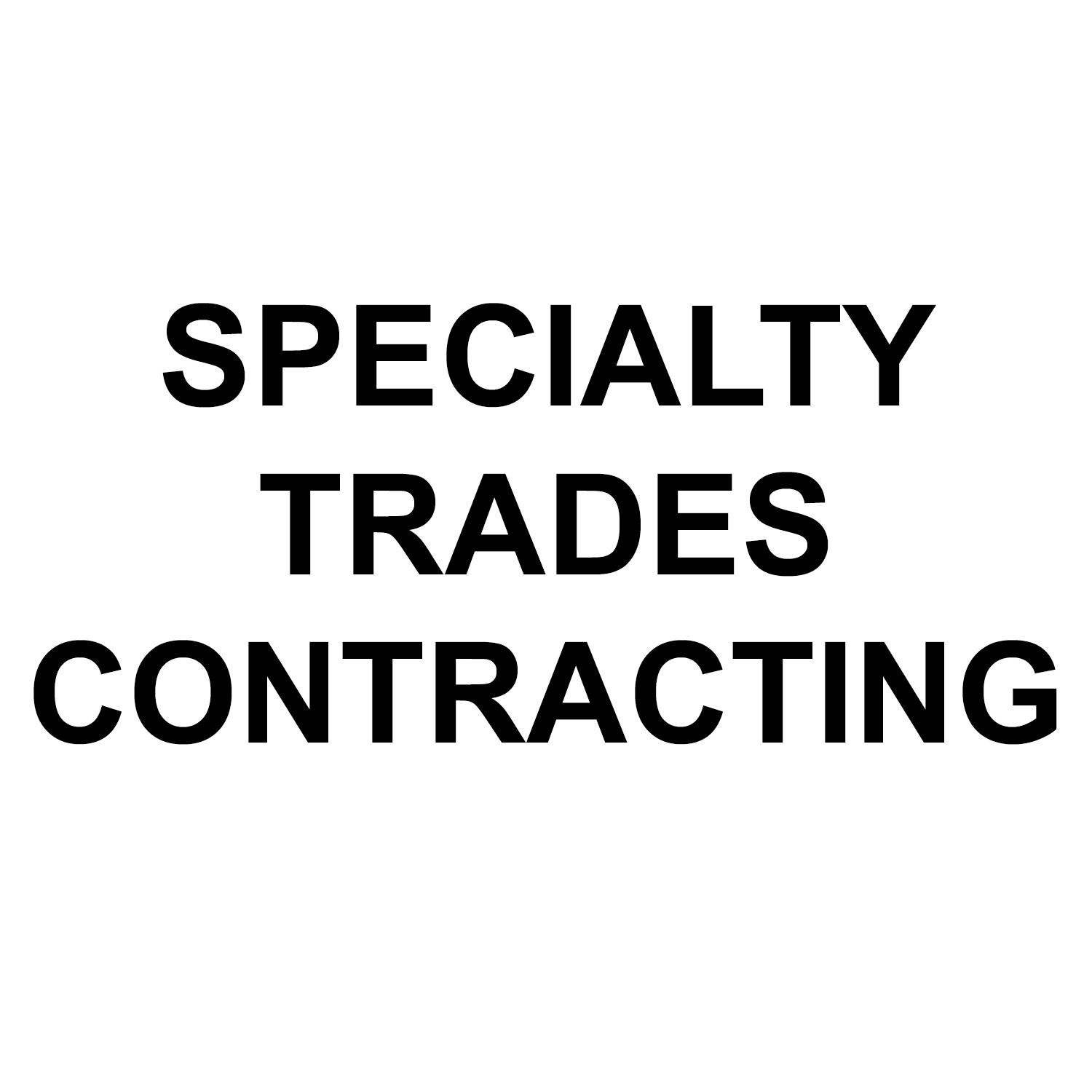 Specialty Trades